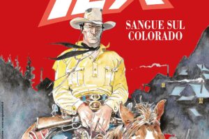 Sergio Bonelli Editore presenta la nuova edizioen limitata Tex.Sangue sul Colorado