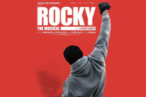 Teatro Nazionale: in scena Rocky - The Musical